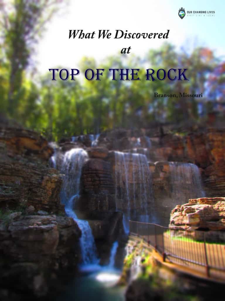 Top of the Rock: An Amazing Branson Experience
