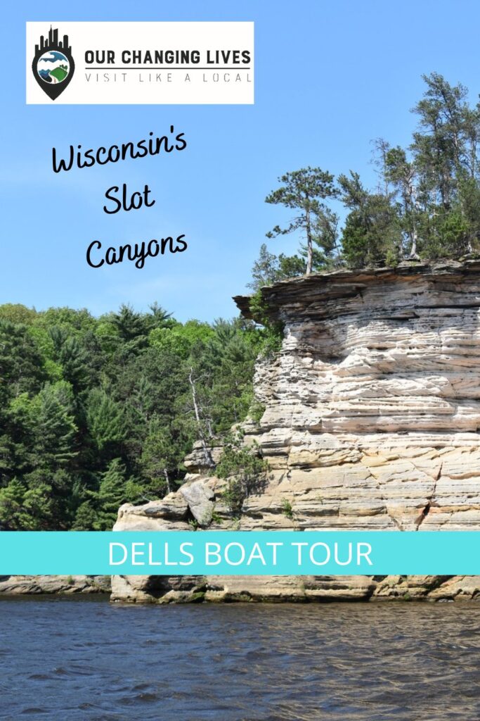 Dells Boat Tour - Wisconsin's Slot Canyons - Our Changing Lives